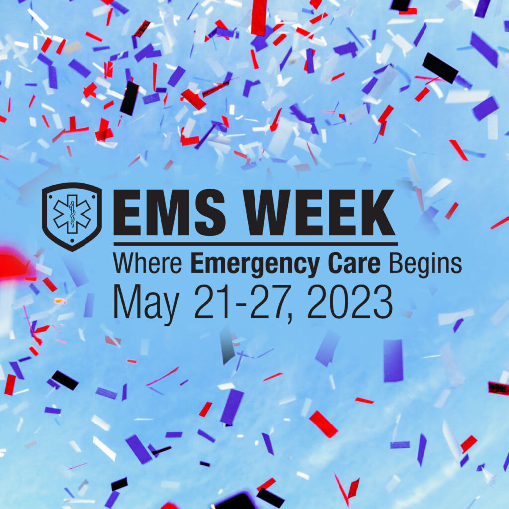 Happy EMS Week PACT EMS